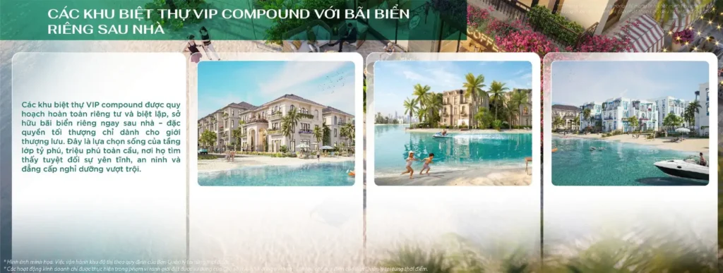 Các khu biệt thự VIP Compound với bãi biển riêng sau nhà.